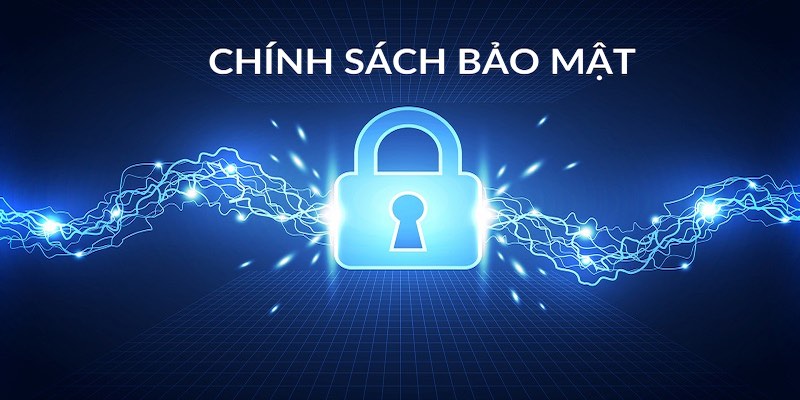 Mục đích xây dựng chính sách bảo mật tại 18Win